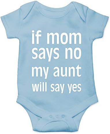 טיי ברוס טיי משוגעים אם אמא אומרת לא, דודה שלי תגיד כן חידוש חמוד מצחיק תינוקת גוף תינוקות מקשה אחת